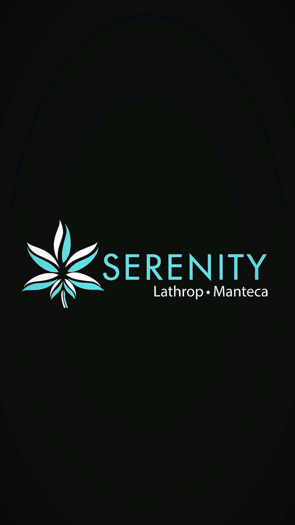 Serenity of Lathrop - Manteca storefront banner - recreational marijuana dispensary