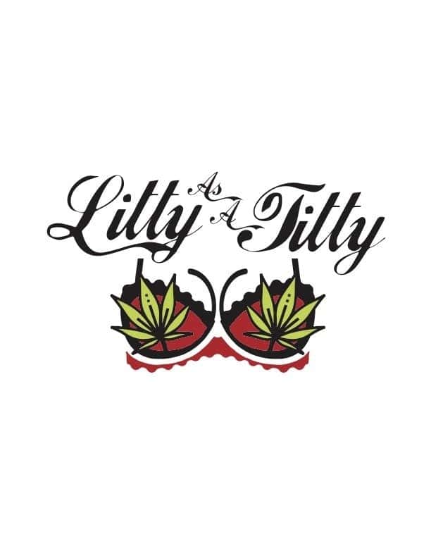 Litty As A Titty - Rancho Cucamonga storefront banner - recreational marijuana delivery