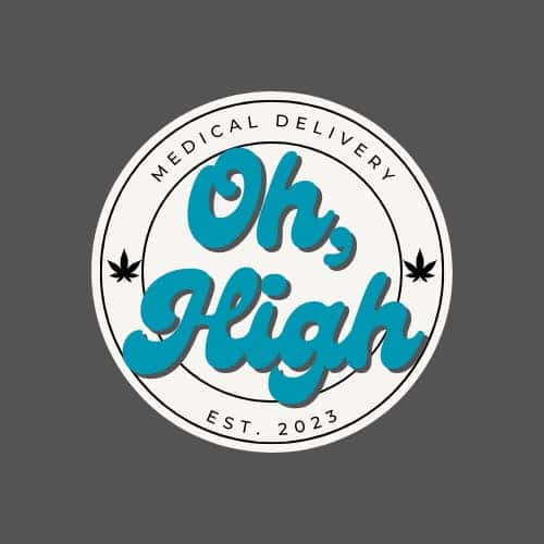 Oh High storefront banner - recreational marijuana delivery