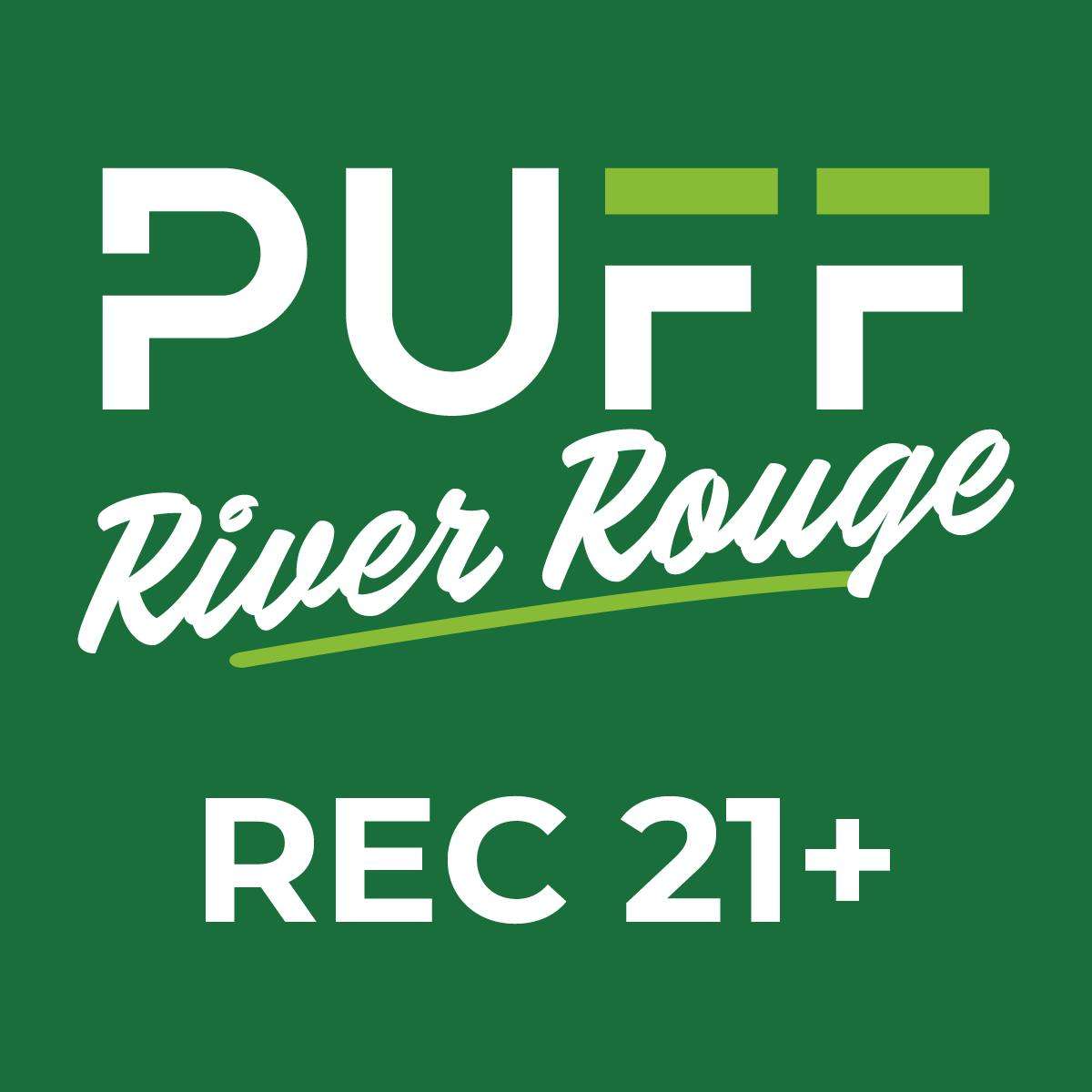 PUFF River Rouge - RECREATIONAL 21+ storefront banner - recreational marijuana dispensary