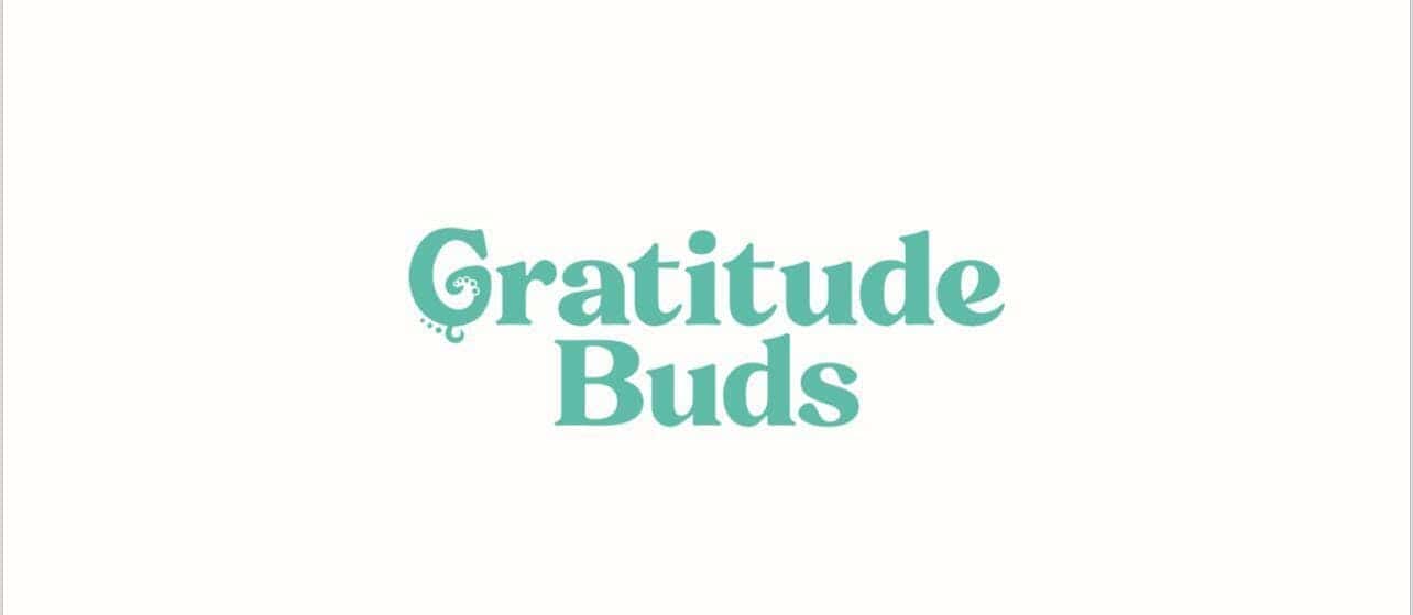 Gratitude buds dispensary storefront banner - recreational marijuana dispensary