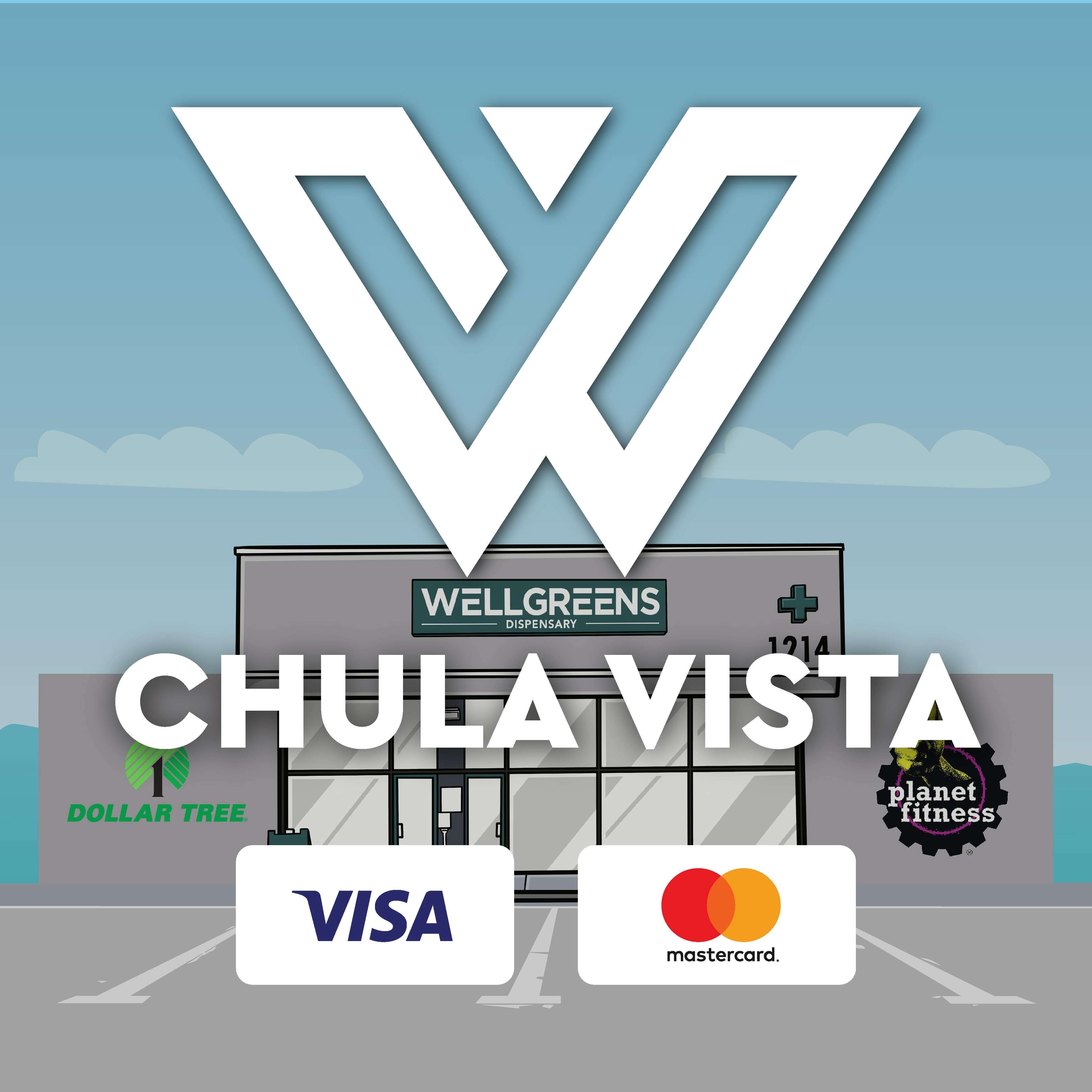 Wellgreens - Chula Vista - Marijuana Dispensary storefront banner - recreational marijuana dispensary