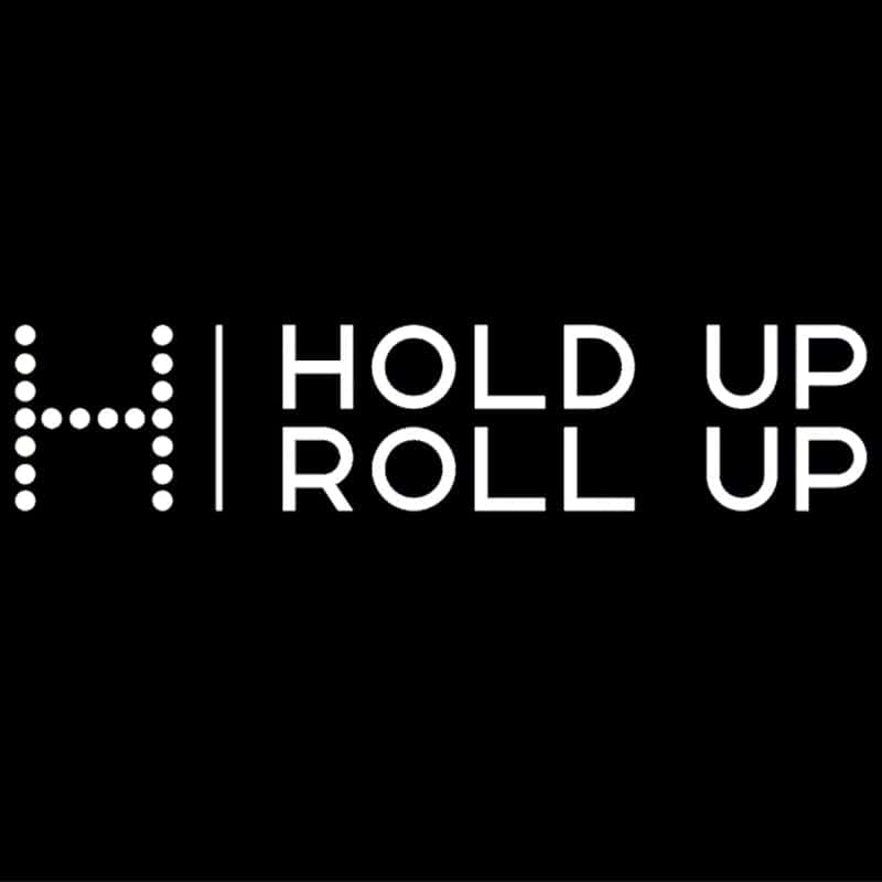 Hold Up Roll Up storefront banner - recreational marijuana dispensary
