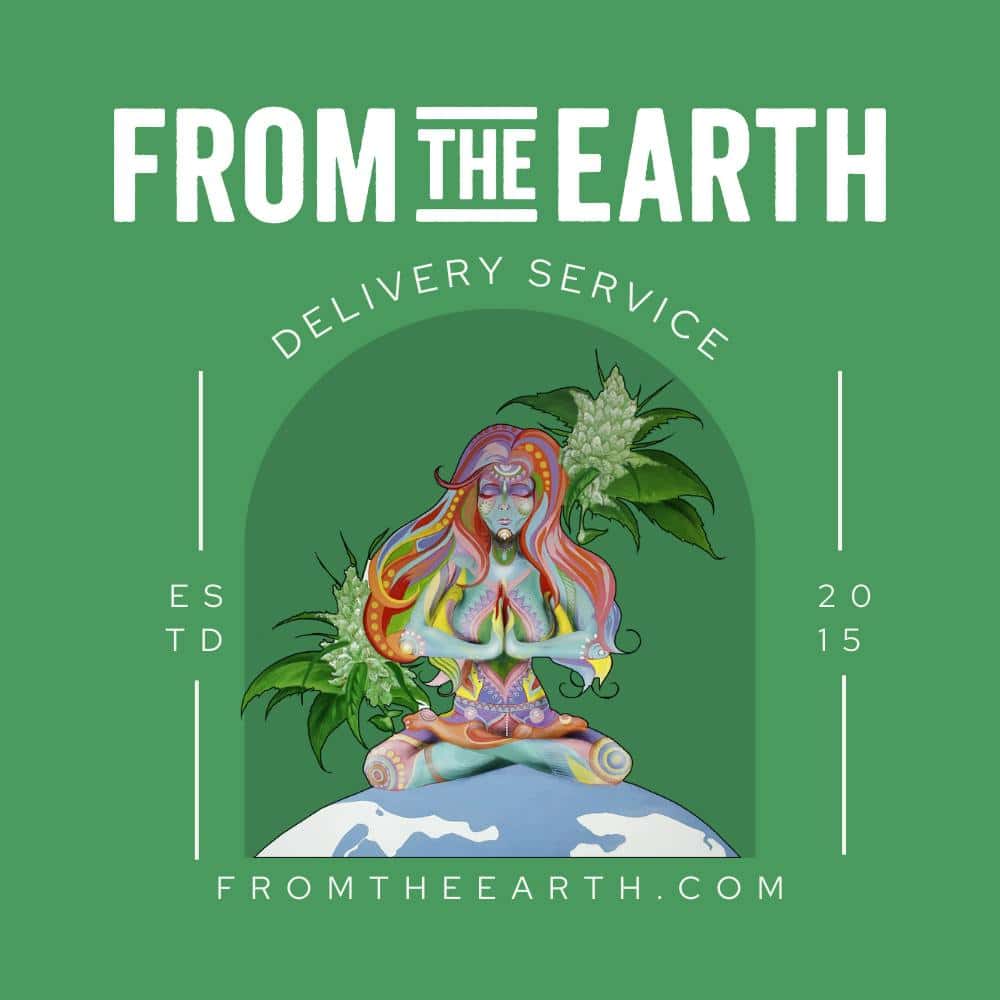 From the Earth – Delivery and Dispensary – Oxnard storefront banner - recreational marijuana delivery