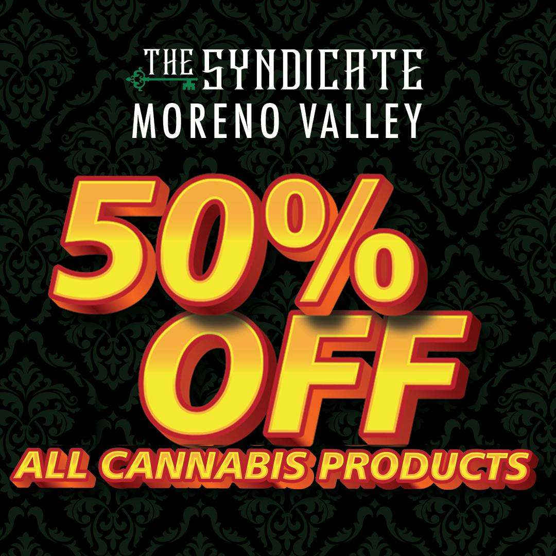 The Syndicate - Moreno Valley storefront banner - recreational marijuana dispensary